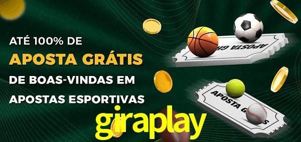 giraplay Ate 100% de Aposta Gratis